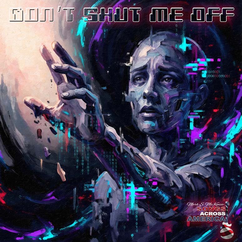 Don't Shut Me Off 